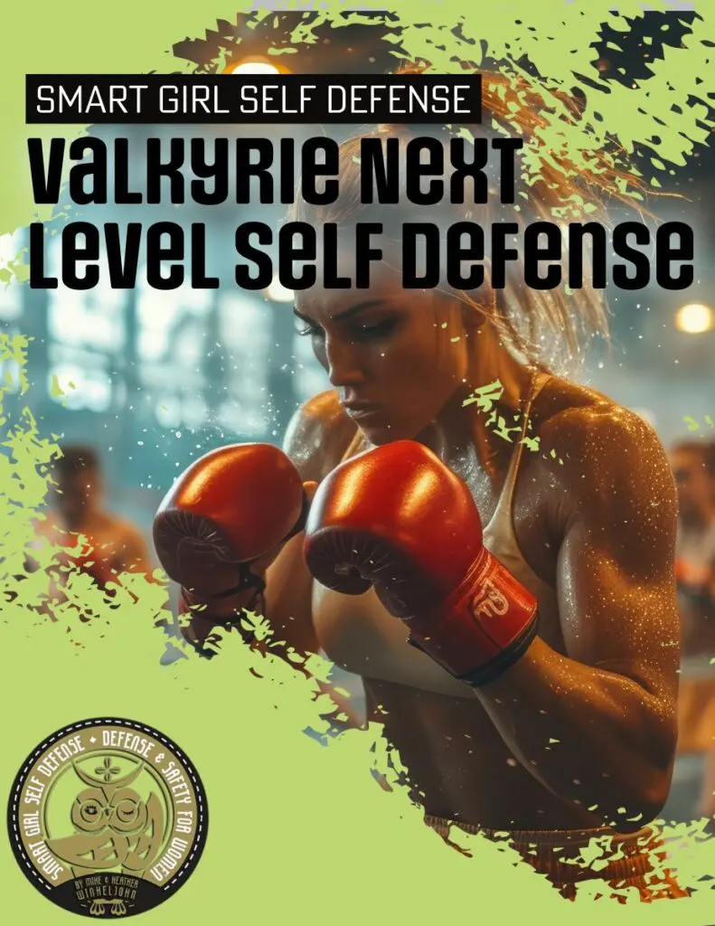 Valkyrie Next Level Self Defense