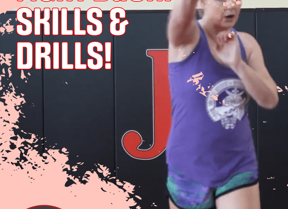 Fight Back! Skills and Drills for Self Defense
